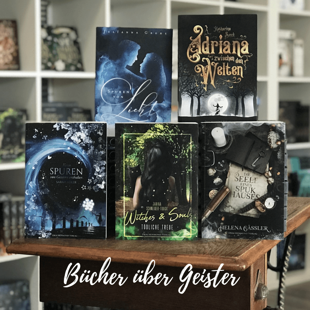 HIER SPUKT ES WOHL - BÜCHER MIT GEISTERN - Drachenmond Verlag