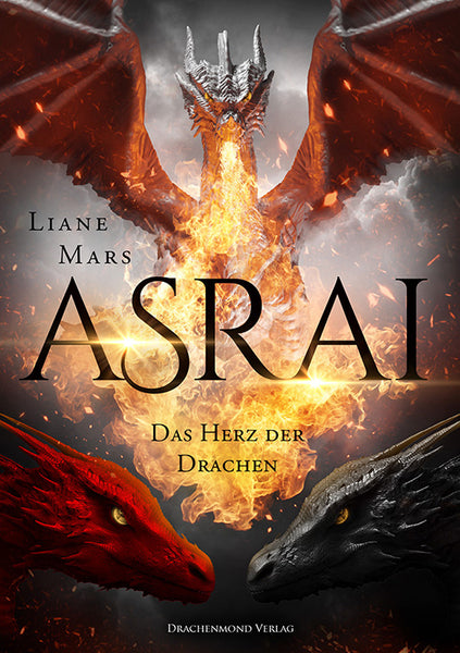 Asrai Das Herz der Drachen Softcover mit Farbschnitt Drachenmond