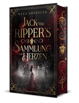 Jack the Ripper`s Sammlung der Herzen - Schmuckausgabe