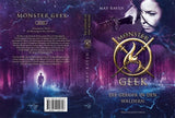 Monster Geek - Die Gefahr in den Wäldern - May Raven | Drachenmond Verlag