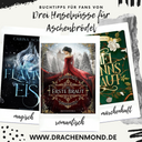 MÄRCHENHAFTE ROMANE FÜR DREI HASELNÜSSE FÜR ASCHENBRÖDEL FANS - Drachenmond Verlag