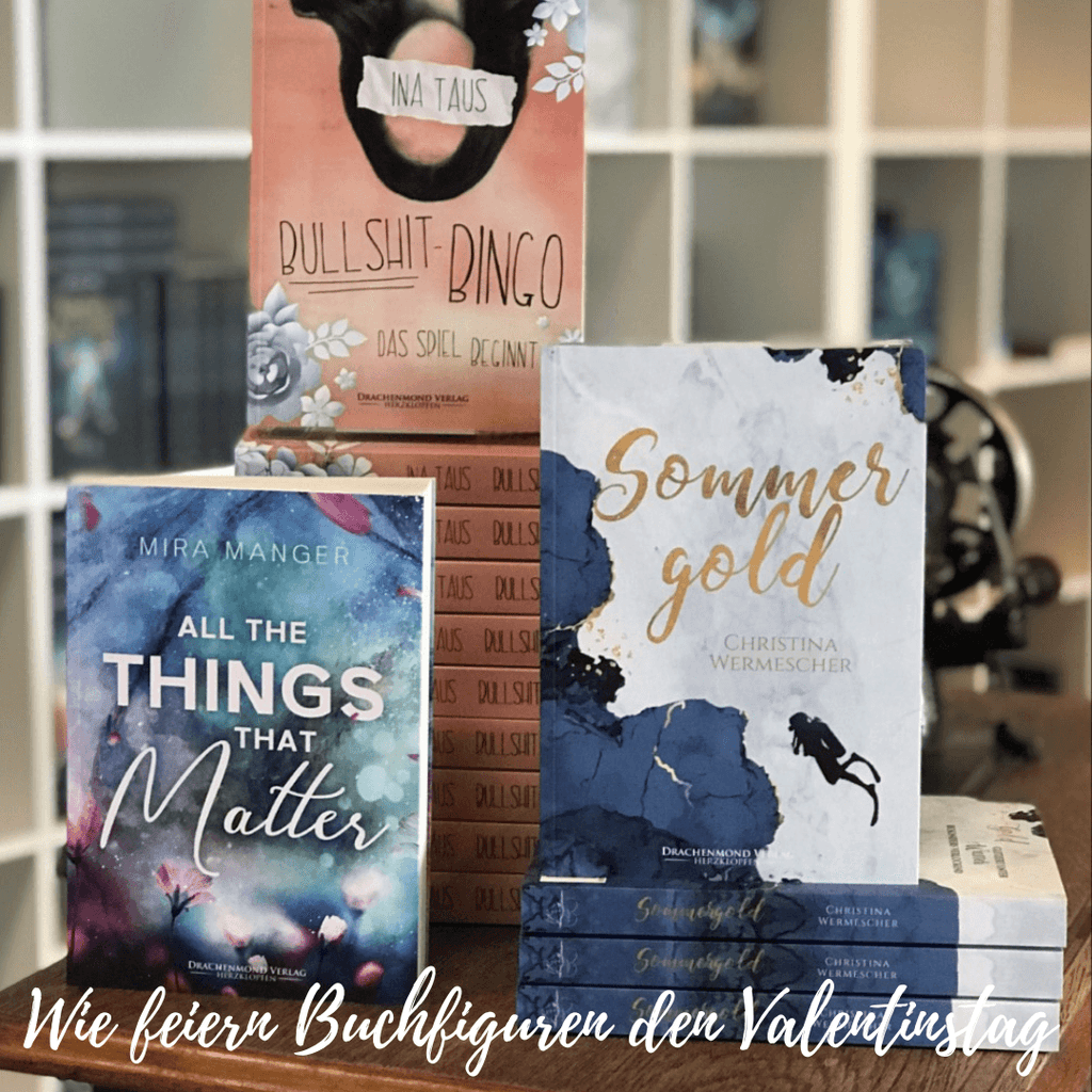 WIE VERBRINGEN HERZDRACHEN DEN VALENTINSTAG?