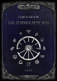 Das zerbrochene Rad - Dämmerung - Schmuckausgabe