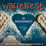 Waffelfest im Drachennest