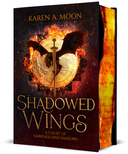 Das Produktbild zeigt das Buch "Shadowed Wings" von Karen A. Moon.
