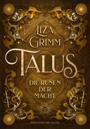 Talus - Die Runen der Macht - Schmuckausgabe