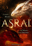 Asrai - Die Magie der Drachen - Softcover mit Farbschnitt