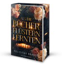 Das Cover zeigt mittig in goldenen Buchstaben den Titel, darunter liegt  ein aufgeschlagenes Buch, aus dem die Wörter leuchten. Eingerahmt wird das dunkle Cover von rosafarbenen und hellen Rosen. Auf dem Buchschnitt wiederholt sich das Covermotiv.