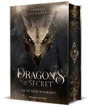 Dragons in Secret - Asche und Wahrheit - Schmuckausgabe