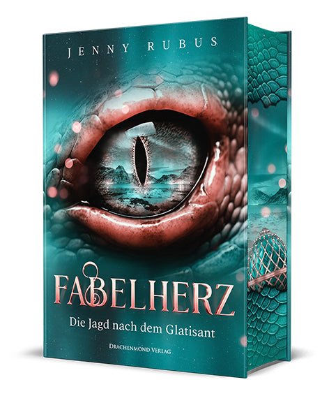 Fabelherz - Die Jagd nach dem Glatisant - Schmuckausgabe