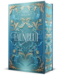 Das Produktbild zeigt das Buch "Faunblut". Um den hellen Titel, der mittig abgebildet ist, befinden sich auf hell- bis mittelblauem Hintergrund Goldverzierungen und an Wasser erinnernde Verzierungen, die das gesamte Cover einnehmen. 