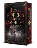 Jack the Ripper`s Sammlung der Herzen - Maya Shepherd | Drachenmond Verlag