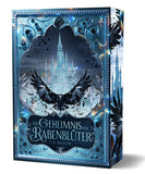 Das Geheimnis der Rabenblüter - Softcover mit Farbschnitt
