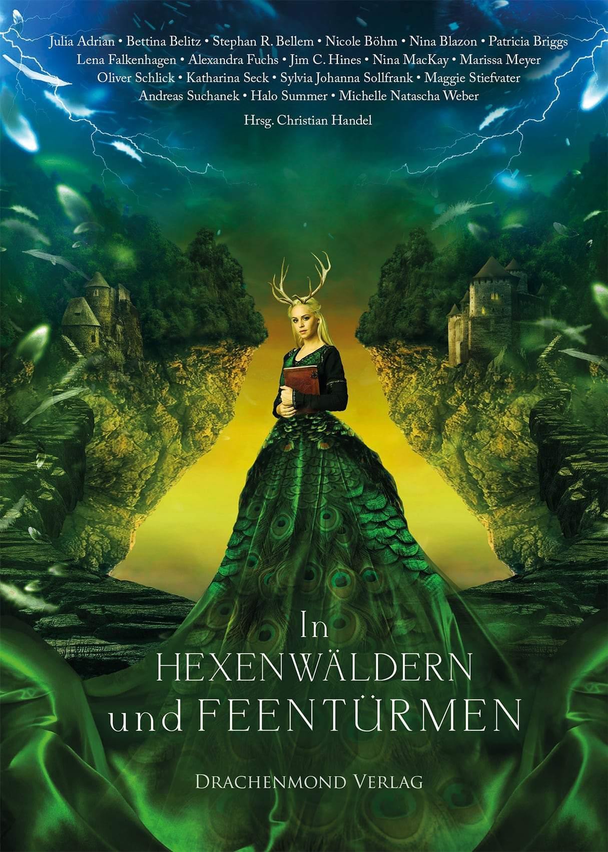 In Hexenwäldern und Feentürmen - Christian Handel (Hrsg.) | Drachenmond Verlag