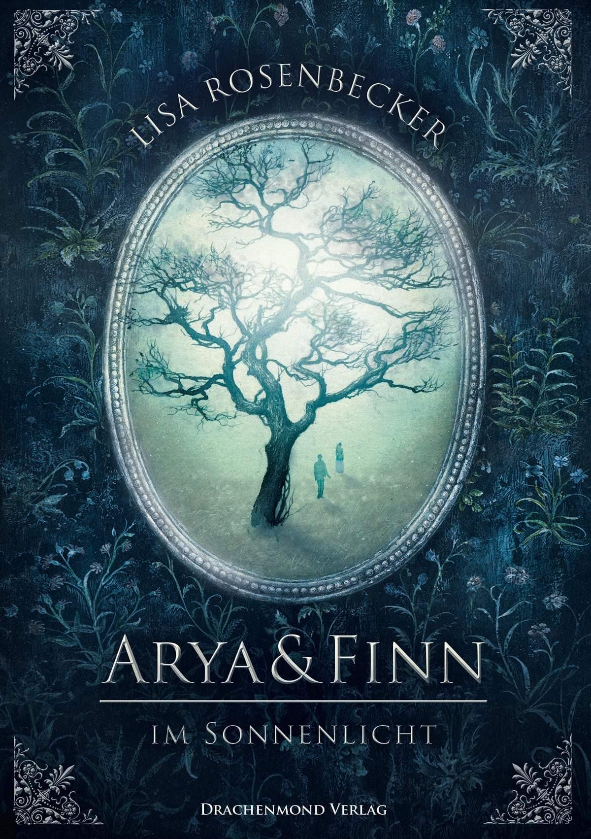 Arya & Finn - Im Sonnenlicht - Lisa Rosenbecker | Drachenmond Verlag