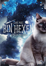 Bin hexen - Wünscht mir Glück