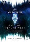 Das Mädchen, das die Träume webt