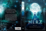 Der Dieb ohne Herz - Ney Sceatcher | Drachenmond Verlag