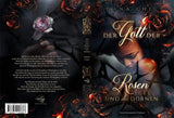 Der Gott der Rosen und der Dornen - Nana Chiu | Drachenmond Verlag