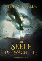 Die Seele des Wächters