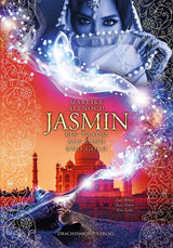 Jasmin – Ein Traum aus Sand und Gold