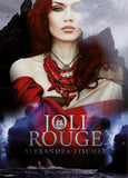 Joli Rouge - Alexandra Fischer | Drachenmond Verlag
