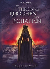 Ein Thron aus Knochen und Schatten