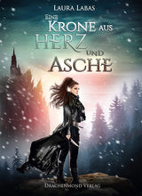 Eine Krone aus Herz und Asche