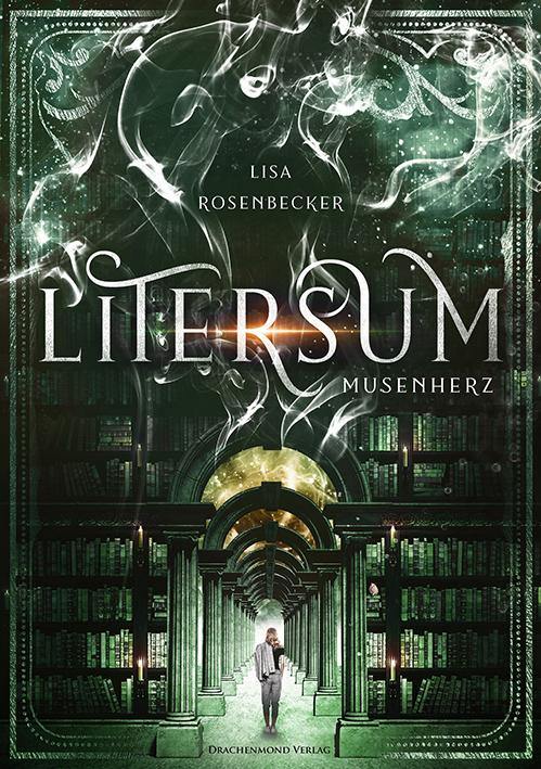 Litersum - Musenherz - Lisa Rosenbecker | Drachenmond Verlag