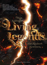Living Legends - Des Räubers Gewissen