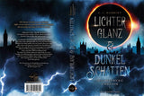 Lichterglanz & Dunkelschatten - Magiesprung Chronik - C.I. Harriot | Drachenmond Verlag
