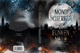 Mondscherben & Funkenmeer - Magiesprung Chronik - C.I. Harriot | Drachenmond Verlag