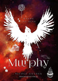 Murphy - Rache ist süß - Nicole Gozdek | Drachenmond Verlag