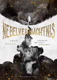 Nebelvermächtnis - Arne Kilian | Drachenmond Verlag