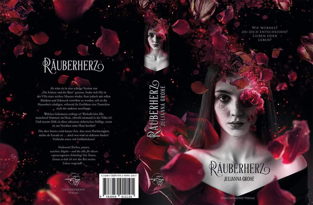 Räuberherz - Julianna Grohe | Drachenmond Verlag