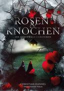 Das Cover zeigt eine Hütte mit hell erleuchteten Fenstern umgeben von Nebel.  Ein Stück davon entfernt stehen zwei Frauen in altertümlichen Kleidern. Der Titel steht in silbernen Buchstaben im oberen Bildbereich. Umrandet ist das Cover von schwarzen Dornen, grauen Wolken und roten Blumen.