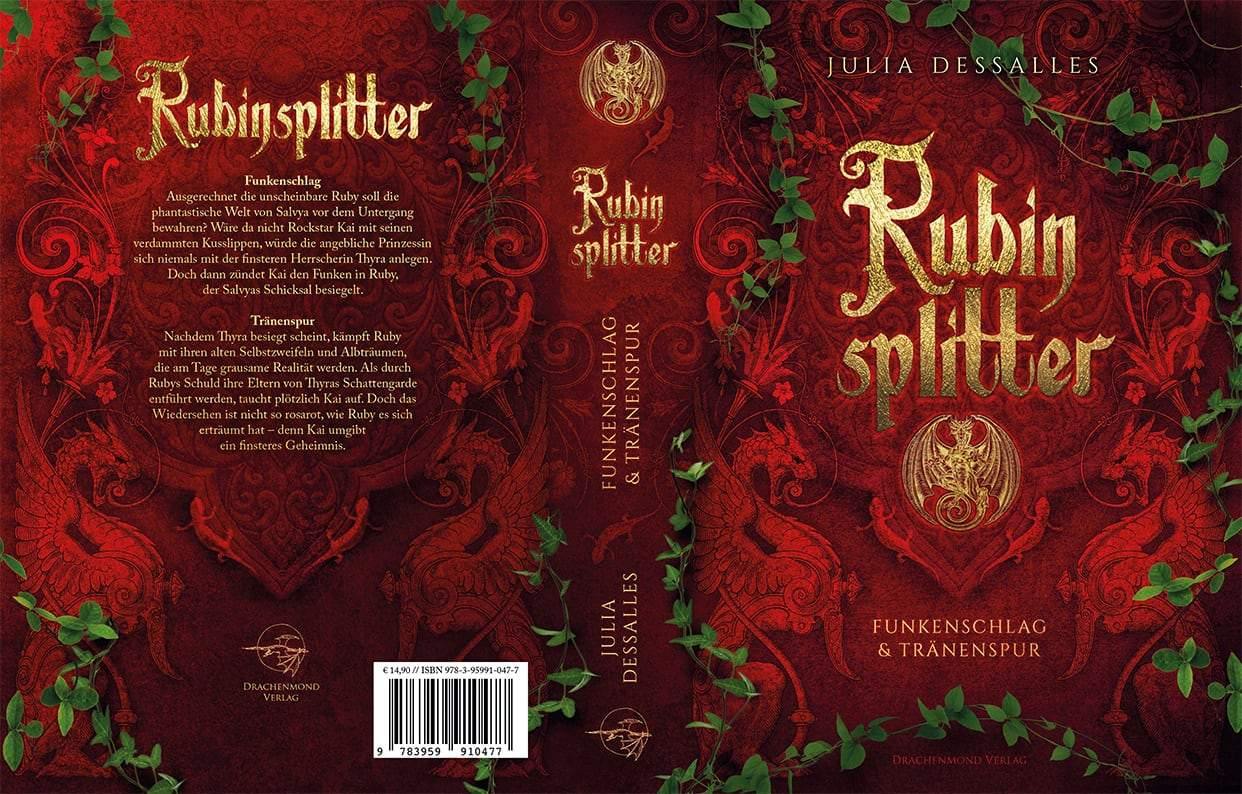 Rubinsplitter - Funkenschlag & Tränenspur - Julia Dessalles | Drachenmond Verlag