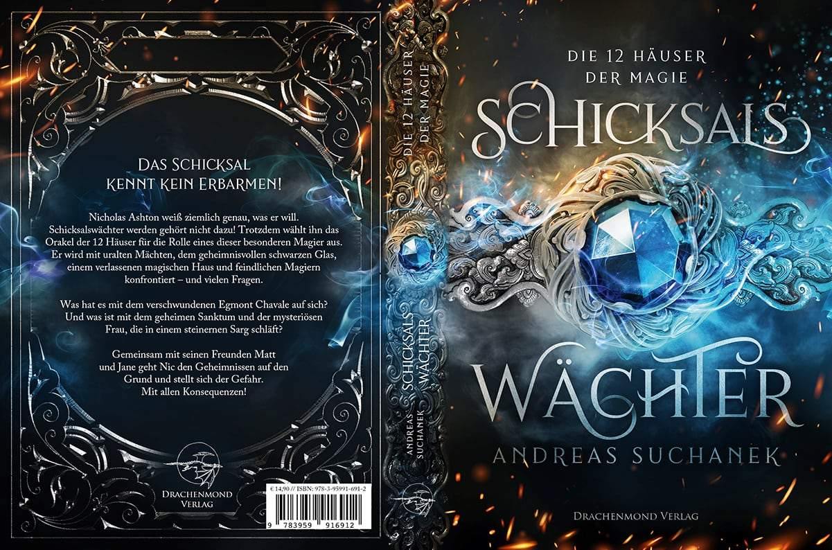 Schicksalswächter - Die 12 Häuser der Magie - Andreas Suchanek | Drachenmond Verlag
