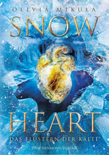 Snow Heart - Das Flüstern der Kälte