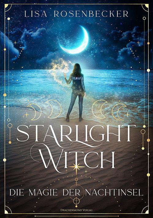 Starlight Witch – Die Magie der Nachtinsel - Lisa Rosenbecker | Drachenmond Verlag