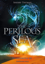 The Perilous Sea - Die gefährliche See