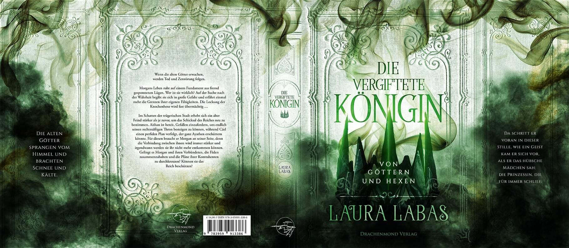 Die vergiftete Königin - Von Göttern und Hexen - Laura Labas | Drachenmond Verlag