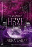 Die versunkene Hexe - Von Göttern und Hexen - Laura Labas | Drachenmond Verlag